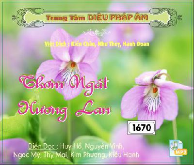 Thơm Ngát Hương Lan - Dịch: Kiến Châu, Như Thủy, Hạnh Đoan